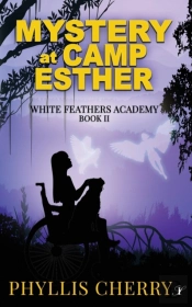 Mystery At Camp Esther