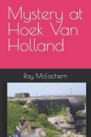 Mystery At Hoek Van Holland