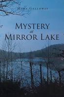 Mystery At Mirror Lake