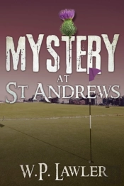 Mystery At St. Andrews