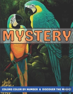 Bertrand.pt - Mystery Colors Color By Number & Discover The Magic!