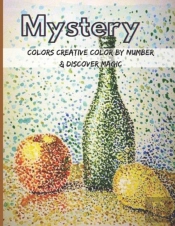 Mystery Colors Creative Color By Number & Discover Magic