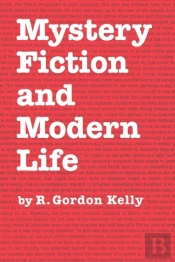 Mystery Fiction And Modern Life