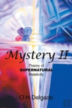 Bertrand.pt - Mystery Ii: Theory Of Supernatural Relativity