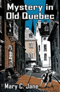 Bertrand.pt - Mystery In Old Quebec