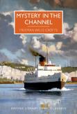 Mystery In The Channel