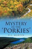 Mystery In The 'Porkies'
