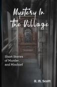 Mystery In The Village
