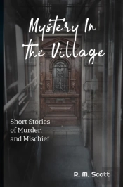 Mystery In The Village