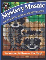 Mystery Mosaics Use Color To Reveal Secret Images Color By Number Relaxation & Discover The Magic