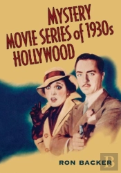 Mystery Movie Series Of 1930s Hollywood