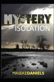 Mystery Of Isolation