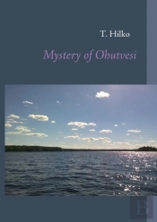 Mystery Of Ohutvesi