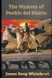 Mystery Of Pueblo Del Diablo