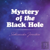 Mystery Of The Black Hole