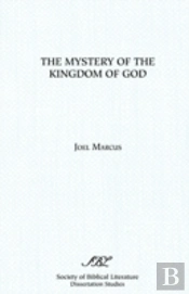 Mystery Of The Kingdom Of God