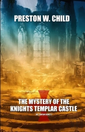 Mystery Of The Knights Templar Castle