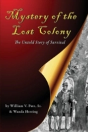 Mystery Of The Lost Colony-The Untold Story Of Survival