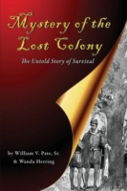 Bertrand.pt - Mystery Of The Lost Colony-The Untold Story Of Survival