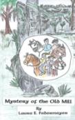 Mystery Of The Old Mill