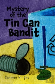 Mystery Of The Tin Can Bandit