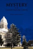 Mystery On The Courthouse Lawn