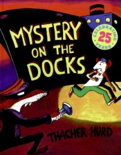 Mystery On The Docks 25th Anniversary Edition