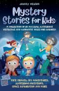 Mystery Short Stories For Kids