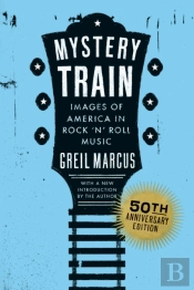 Mystery Train, 50th Anniversary Edition