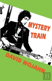 Mystery Train