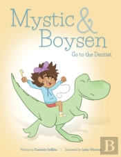 Mystic And Boysen Go To The Dentist