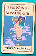 Mystic And The Missing Girl