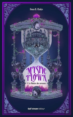 Bertrand.pt - Mystic Flown Tome 1 : Le Maître Des Arcanes