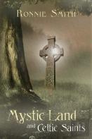Mystic Land And Celtic Saints