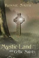 Mystic Land And Celtic Saints