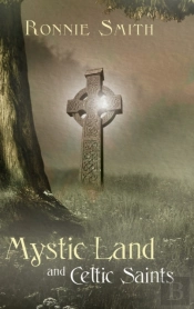 Mystic Land And Celtic Saints