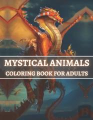 Mystical Animals Coloring Book For Adults