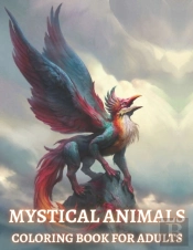 Mystical Animals Coloring Book For Adults