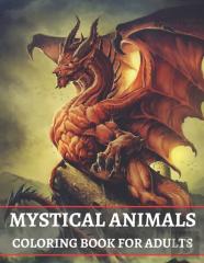 Mystical Animals Coloring Book For Adults