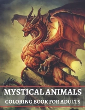 Mystical Animals Coloring Book For Adults