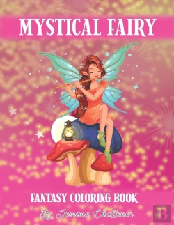 Bertrand.pt - Mystical Fairy Fantasy Coloring Book