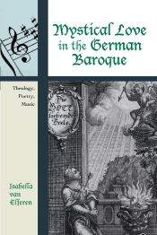 Mystical Love In The German Baroque