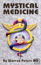 Mystical Medicine