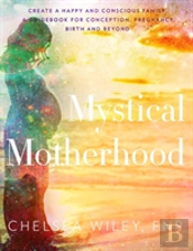 Mystical Motherhood