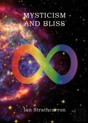 Mysticism And Bliss