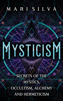 Bertrand.pt - Mysticism: Secrets Of The Mystics, Occul