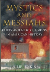 Mystics And Messiahs