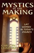 Mystics In The Making
