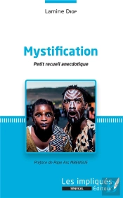 Mystification. Petit Recueil Anécdotique