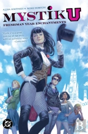 Mystik U: Freshman Year Enchantments